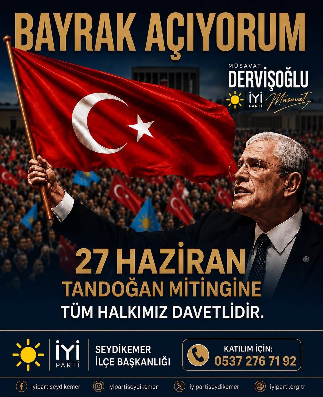 İYİ Parti Seydikemer’den Ankara’daki Tandoğan Mitingine Davet