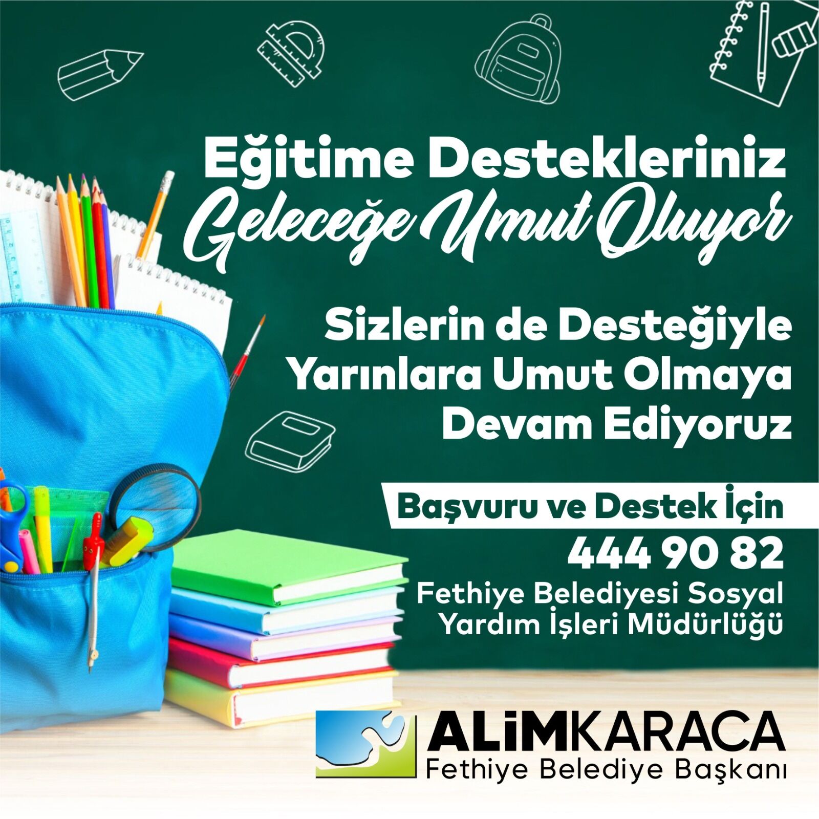 “Eğitime Destekleriniz Geleceğe Umut Oluyor”