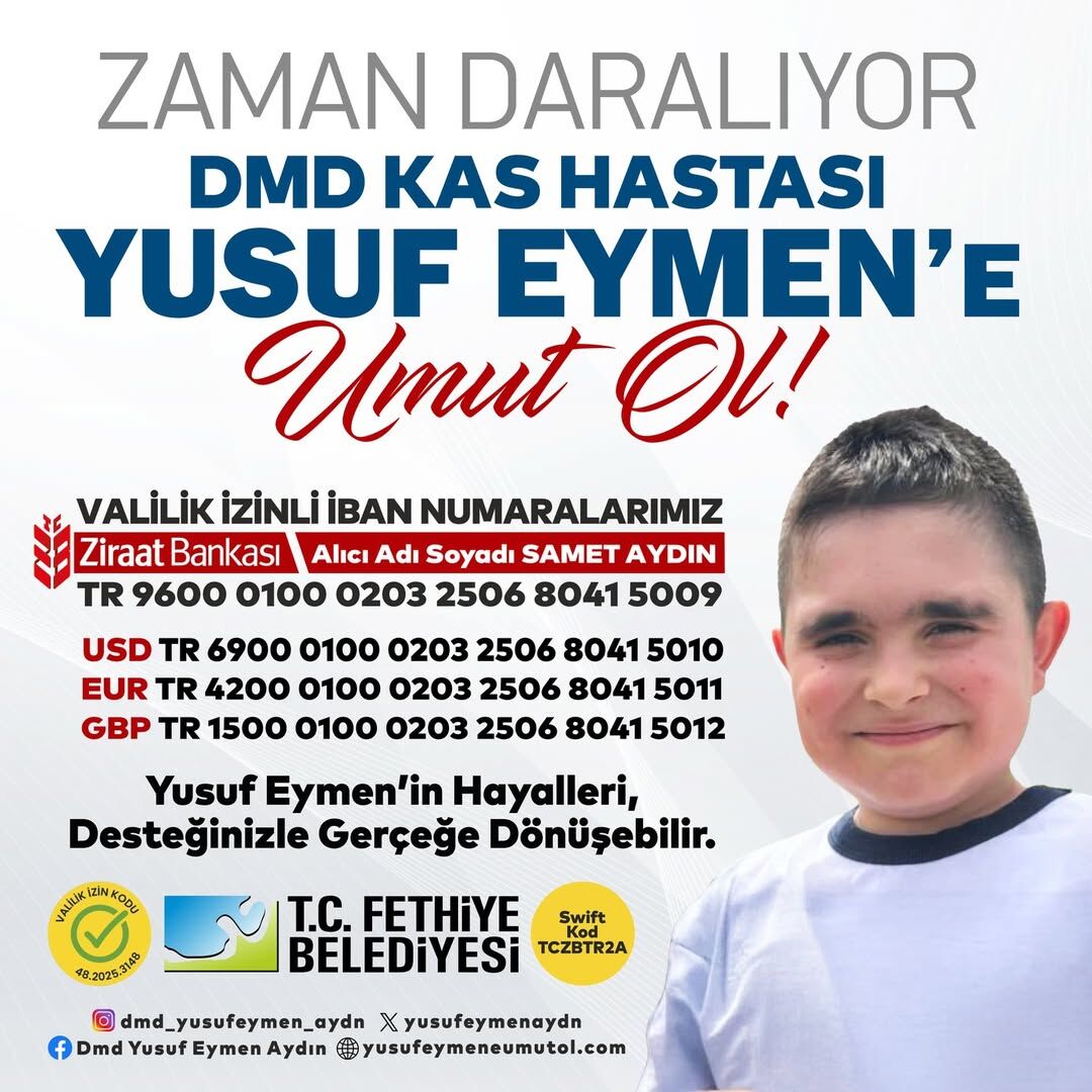 Fethiye Tek Yürek Oldu: Yusuf Eymen İçin 25 Milyon TL Toplandı