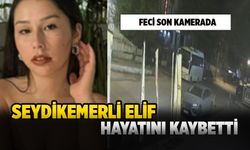 Üniversite Öğrencisi Elif Yaşam Savaşını Kaybetti