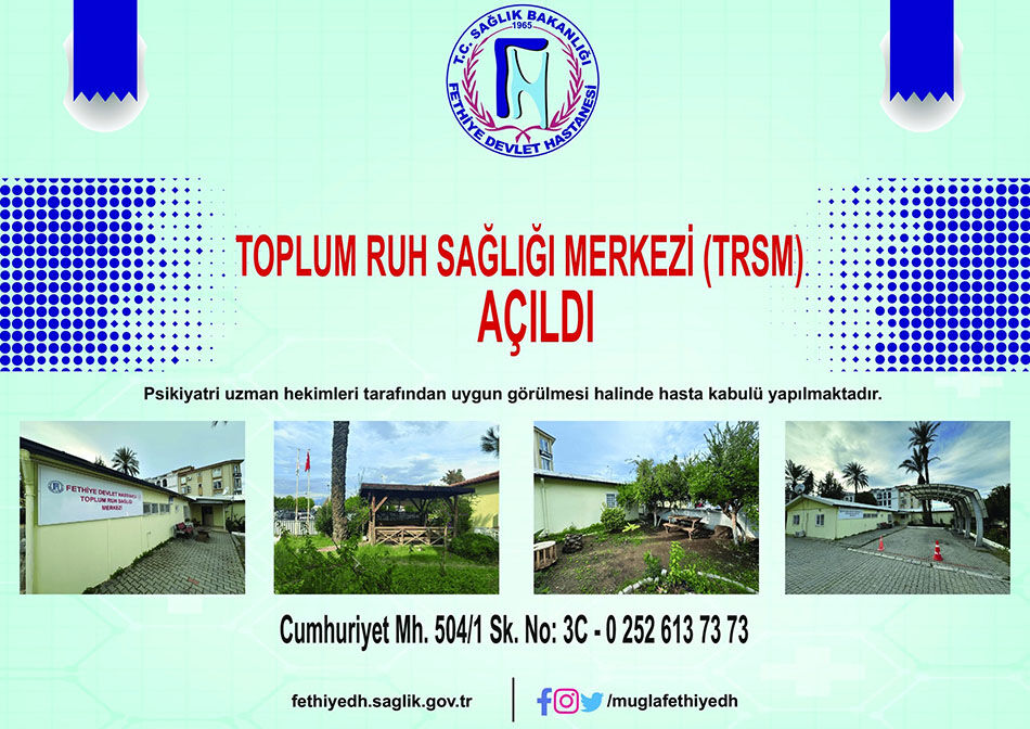 Fethiye’de Toplum Ve Ruh Sağlığı Merkezi Hizmete Açıldı