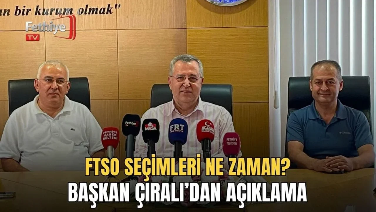 FTSO Seçimleri Ne Zaman? Başkan Çıralı’dan Açıklama