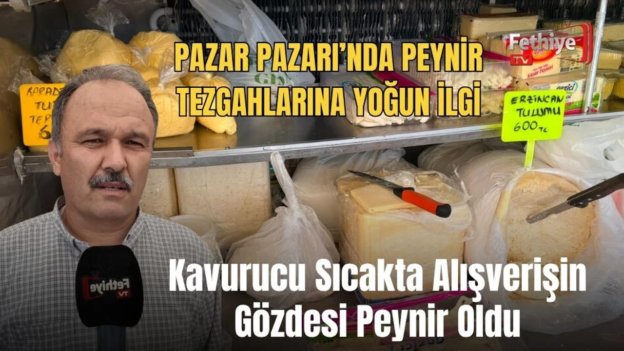 Kavurucu Sıcakta Alışverişin Gözdesi Peynir Oldu