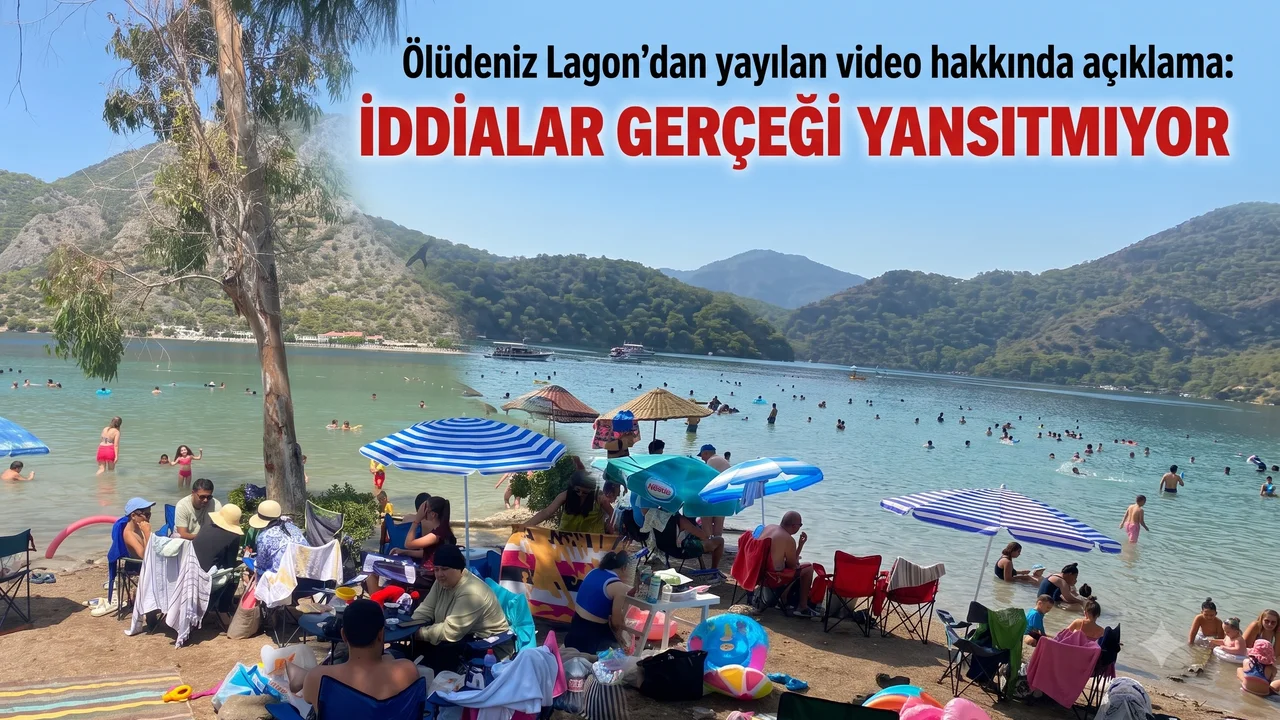 Ölüdeniz Lagoon "İddialar gerçeği yansıtmıyor"