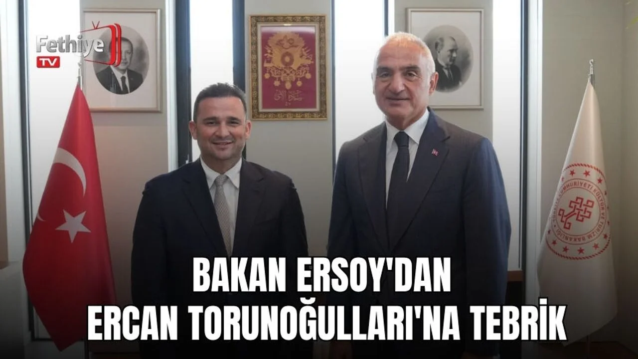 Bakan Ersoy'dan Ercan Torunoğulları'na Tebrik