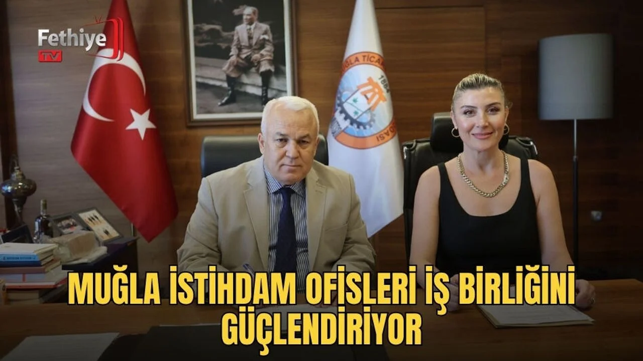 Muğla İstihdam Ofisleri İş Birliğini Güçlendiriyor