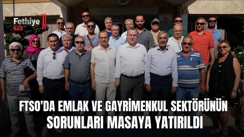 FTSO'da Emlak Ve Gayrimenkul Sektörünün Sorunları Masaya Yatırıldı