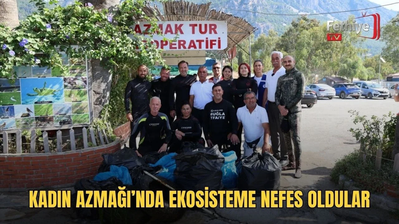 Kadın Azmağı’nda Ekosisteme Nefes Oldular