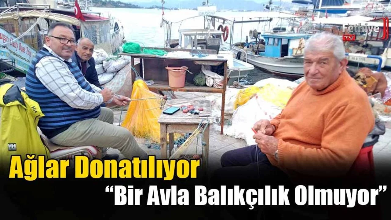 Ağlar Donatılıyor