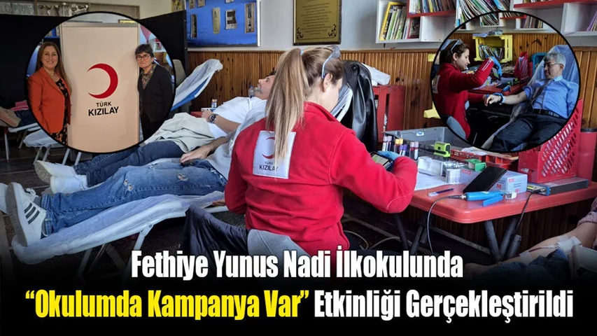 Fethiye Yunus Nadi İlkokulunda “Okulumda Kampanya Var” Etkinliği Gerçekleştirildi