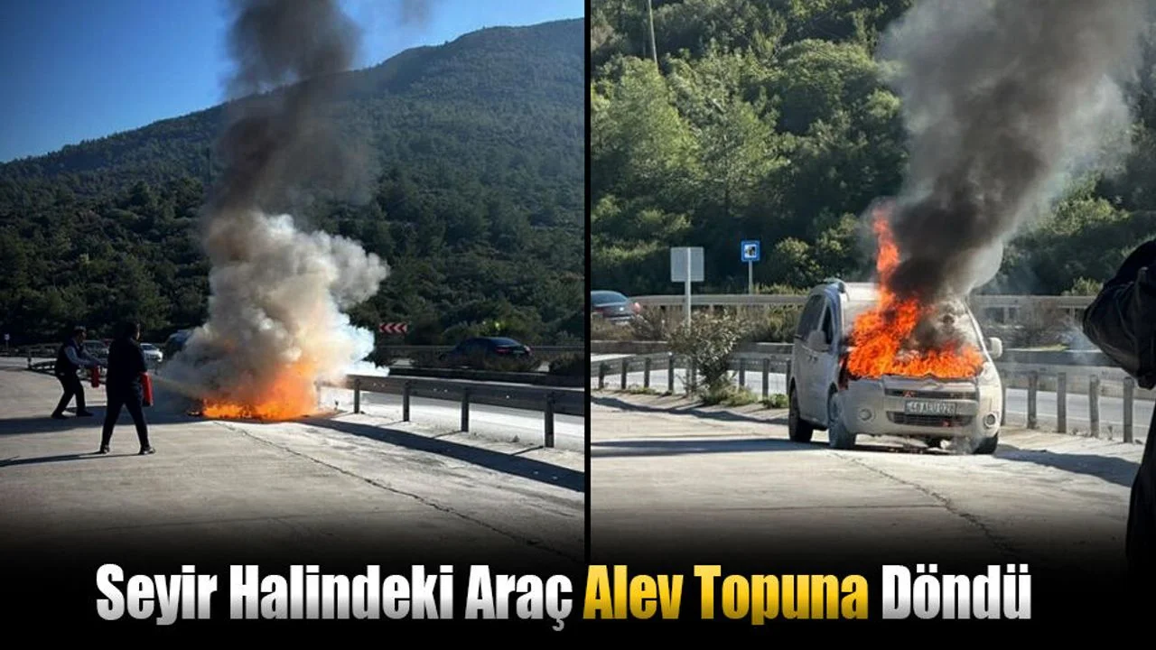 Seyir Halindeki Araç Alev Topuna Döndü