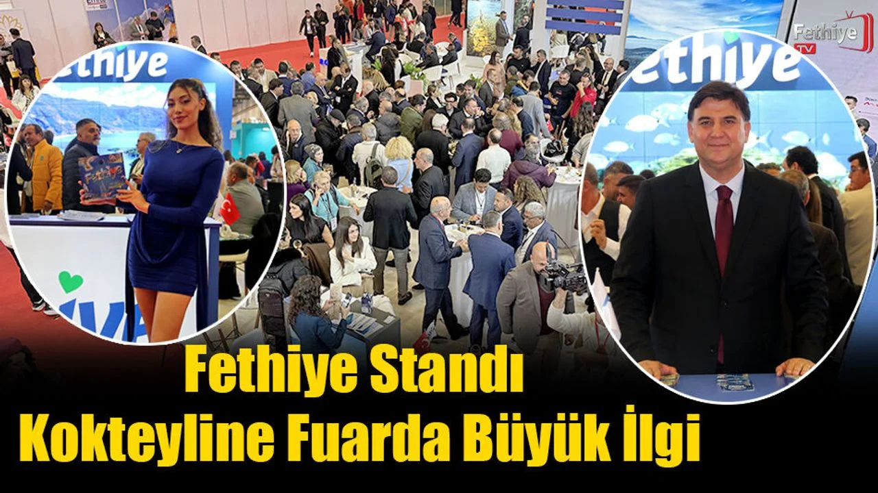 Fethiye Standı Kokteyline Fuarda Büyük İlgi