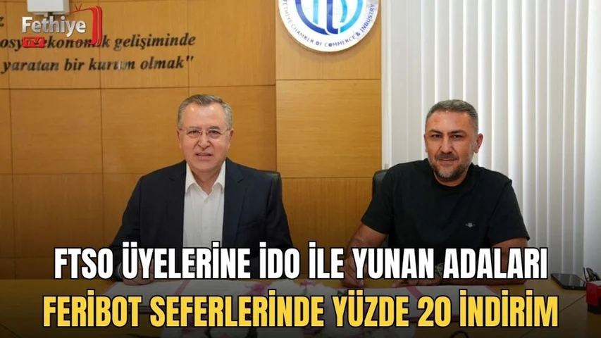FTSO Üyelerine İDO ile Yunan Adaları Feribot Seferlerinde Yüzde 20 İndirim