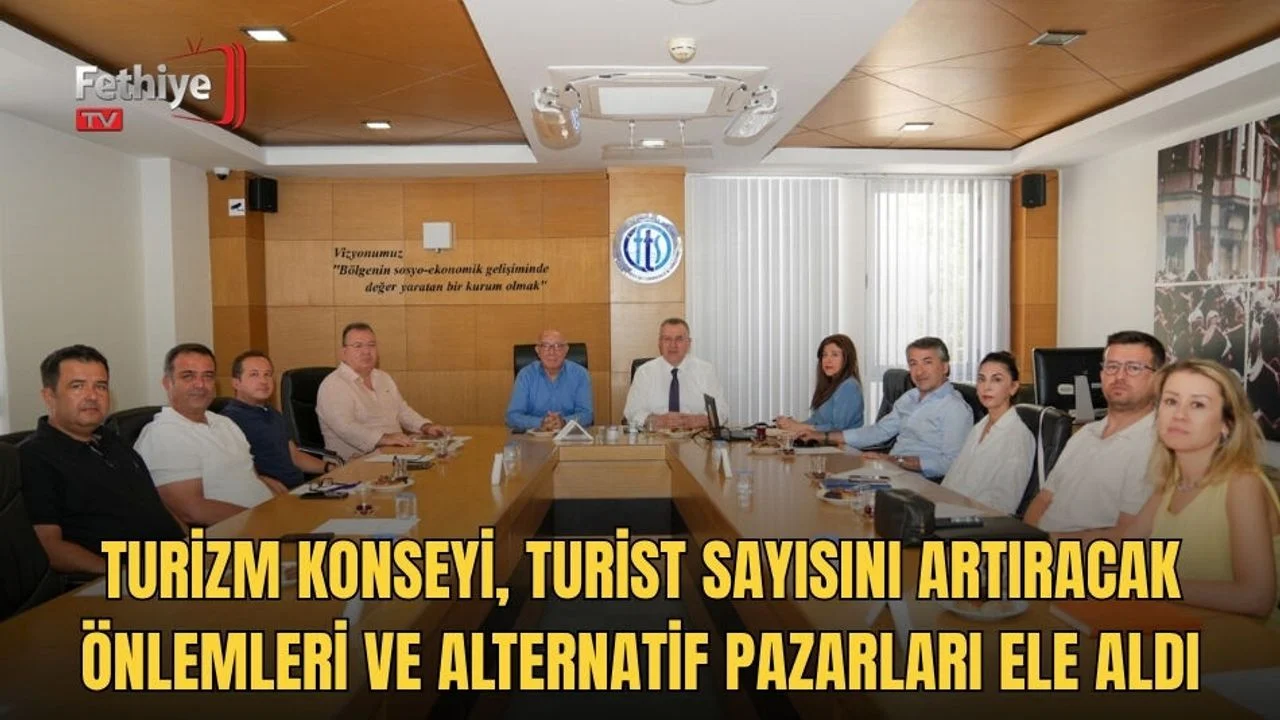 Turizm Konseyi, Turist Sayısını Artıracak Önlemleri Ve Alternatif Pazarları Ele Aldı