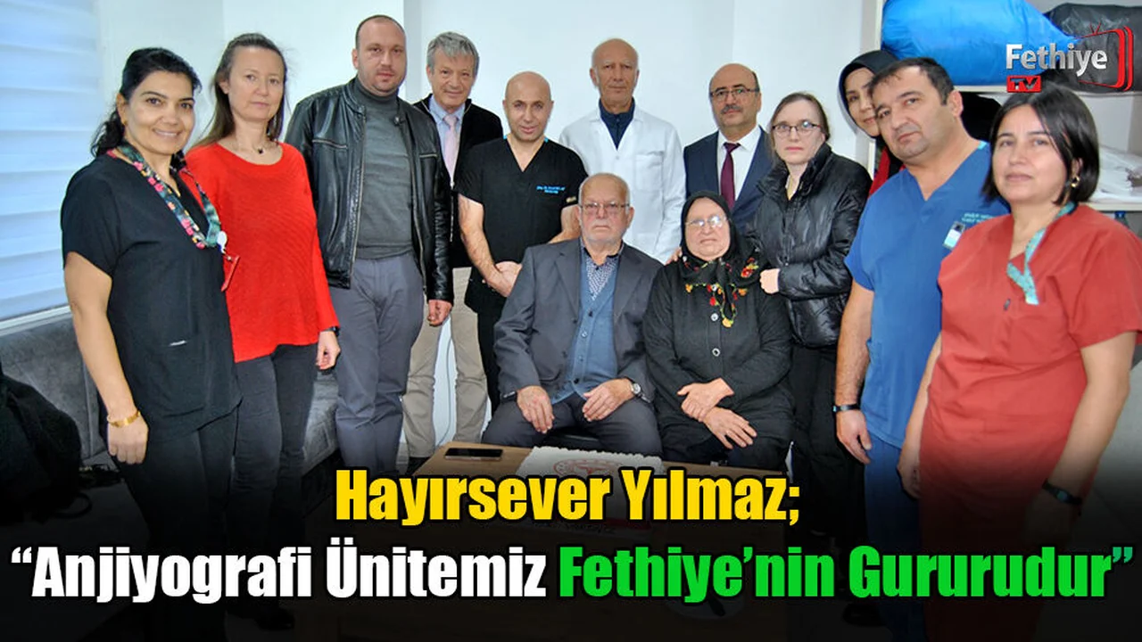 Fethiye Devlet Hastanesi Anjiyografi Ünitesi Bini Aşkın Hastaya Umut Oldu