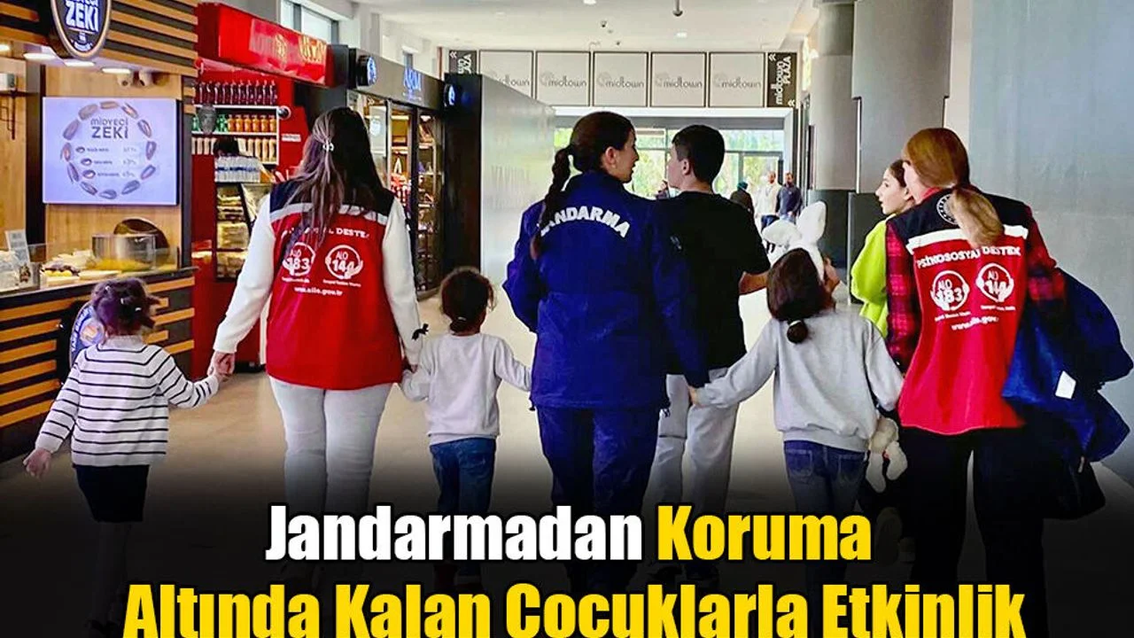 Jandarmadan Koruma Altında Kalan Çocuklarla Etkinlik