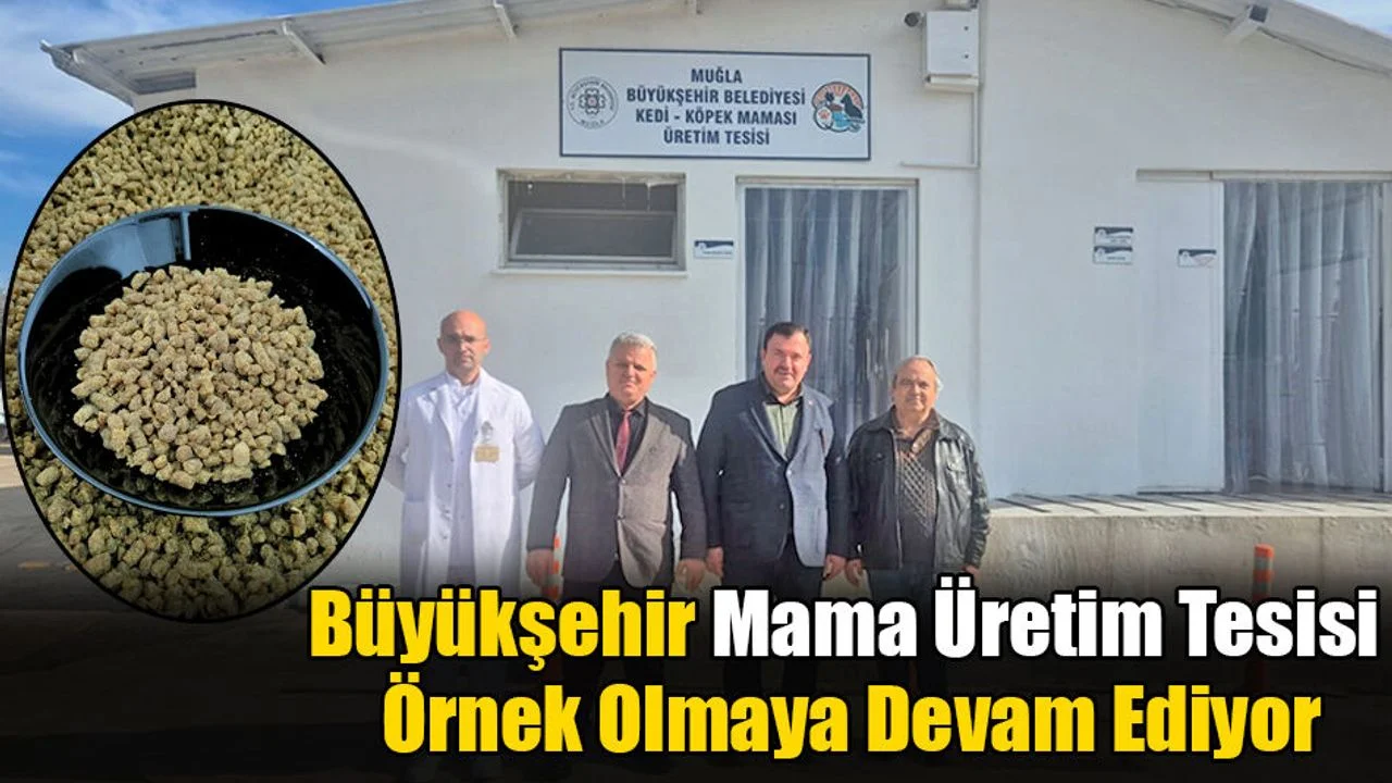 Büyükşehir Mama Üretim Tesisi, Örnek Olmaya Devam Ediyor