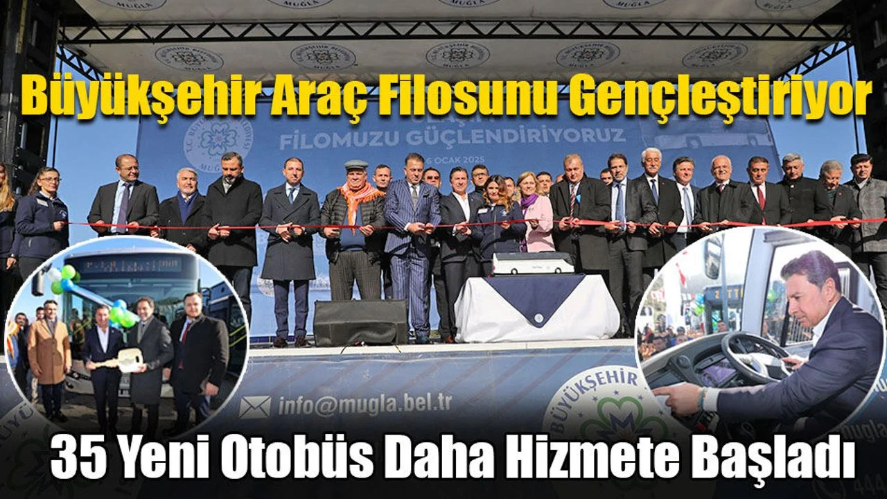35 Yeni Otobüs Daha Hizmete Başladı