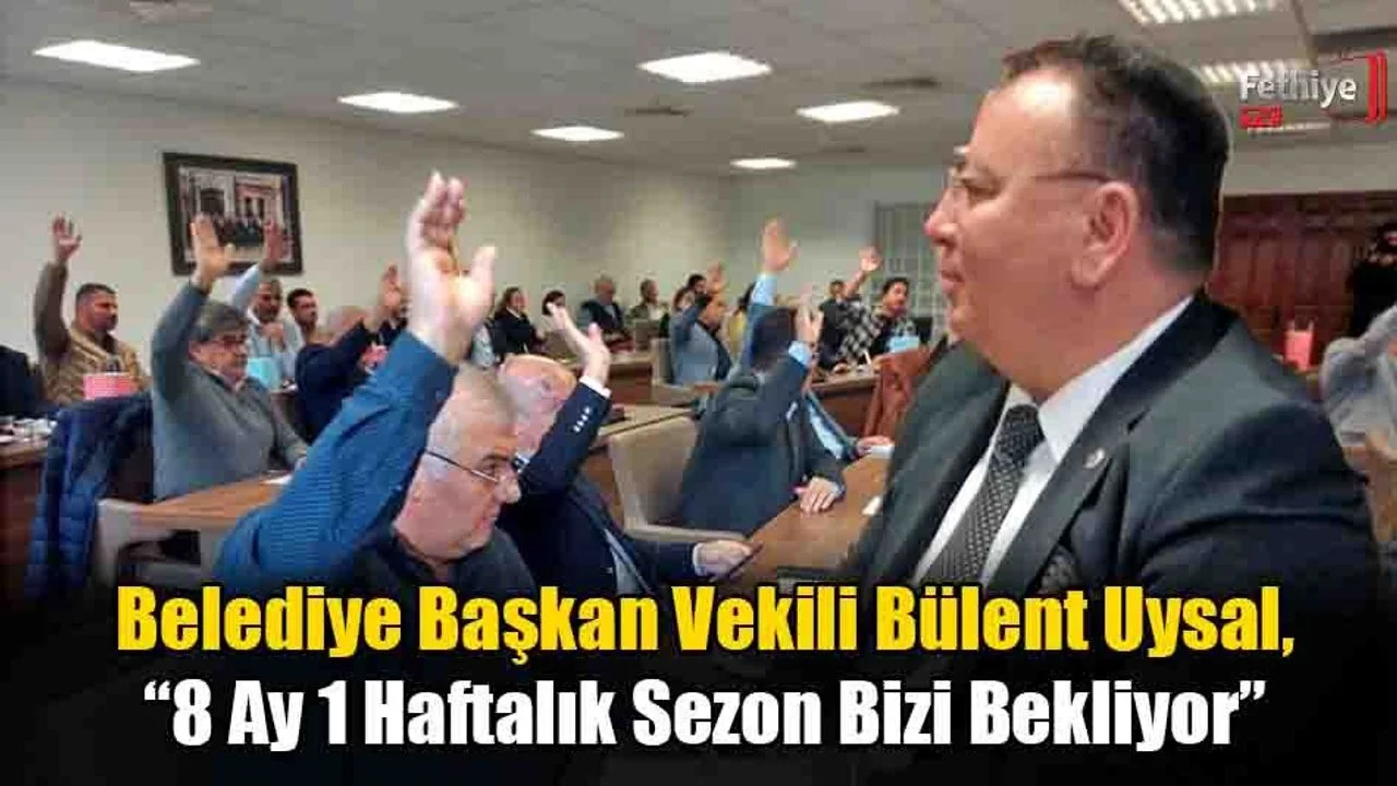 Bülent Uysal, “8 Ay 1 Haftalık Sezon Bizi Bekliyor”