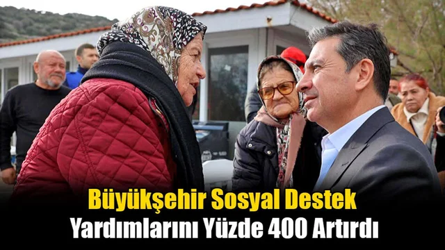 Büyükşehir Sosyal Destek Yardımlarını Yüzde 400 Artırdı
