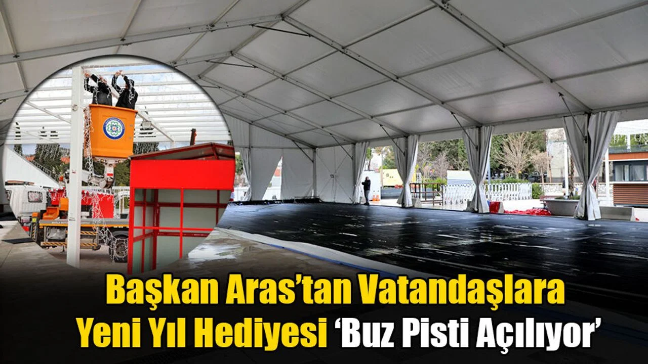 Başkan Aras’tan Vatandaşlara Yeni Yıl Hediyesi