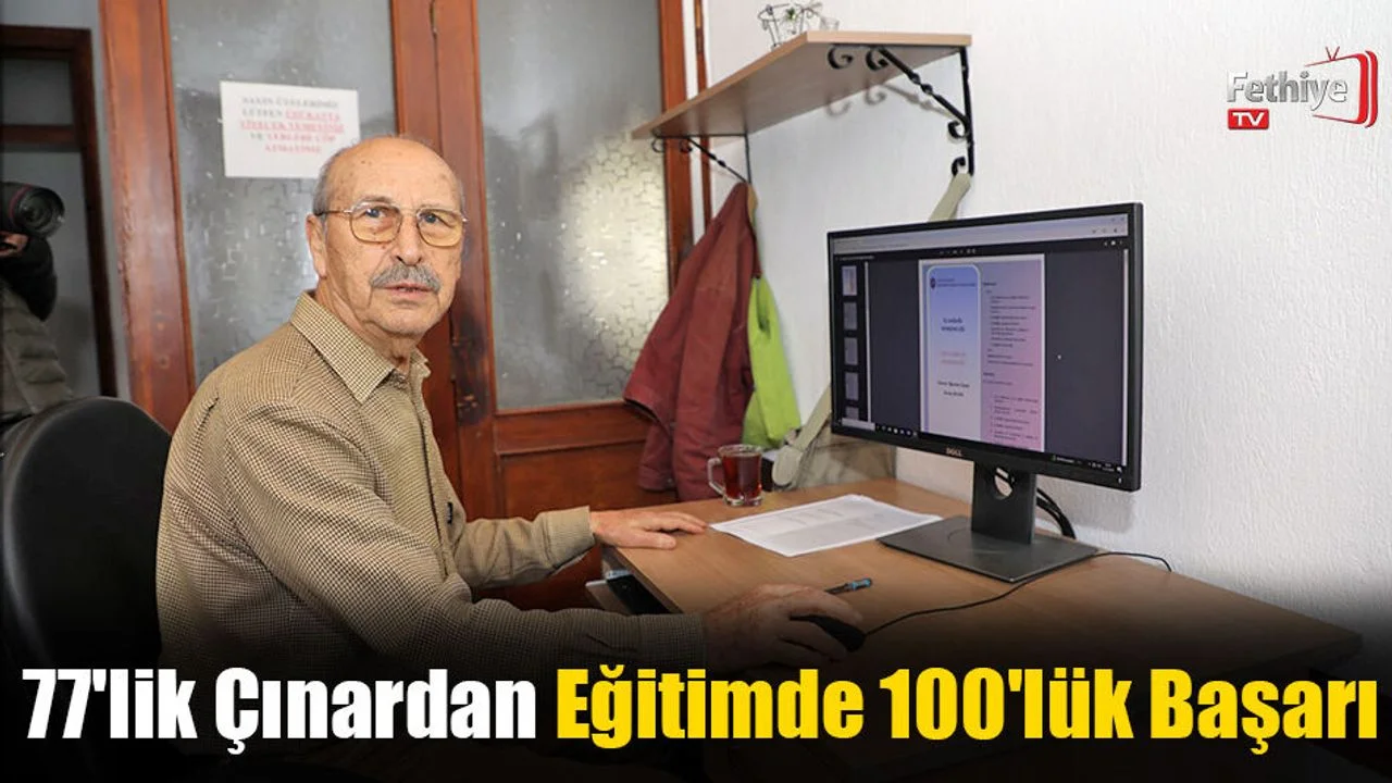 77'lik Çınardan Eğitimde 100'lük Başarı