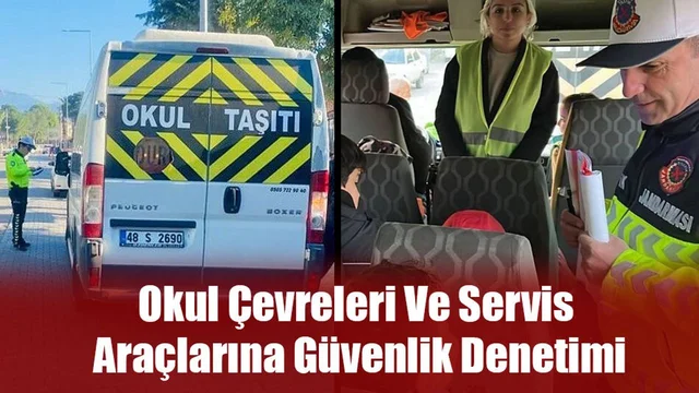 Okul Çevreleri Ve Servis Araçlarına Güvenlik Denetimi