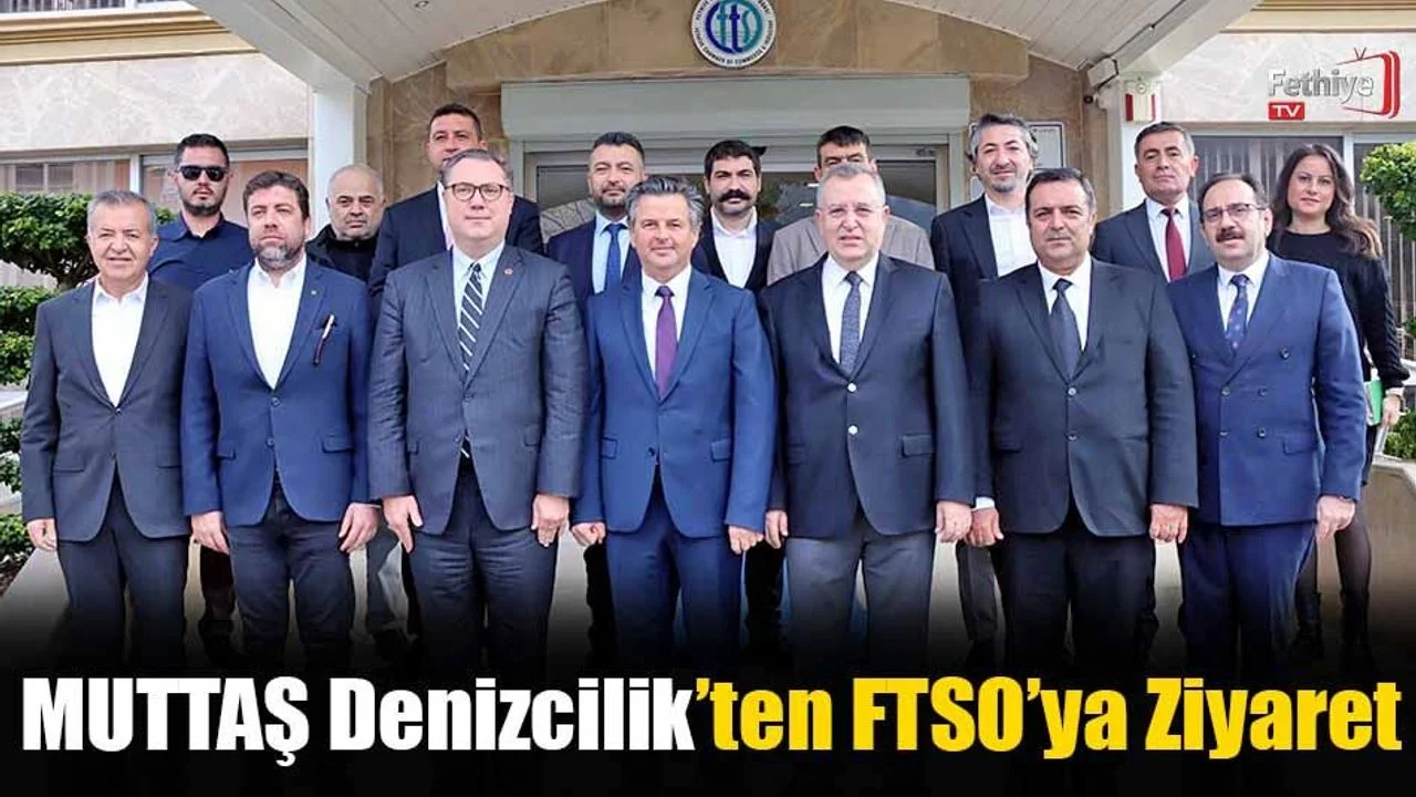 MUTTAŞ Denizcilik’ten FTSO’ya Ziyaret