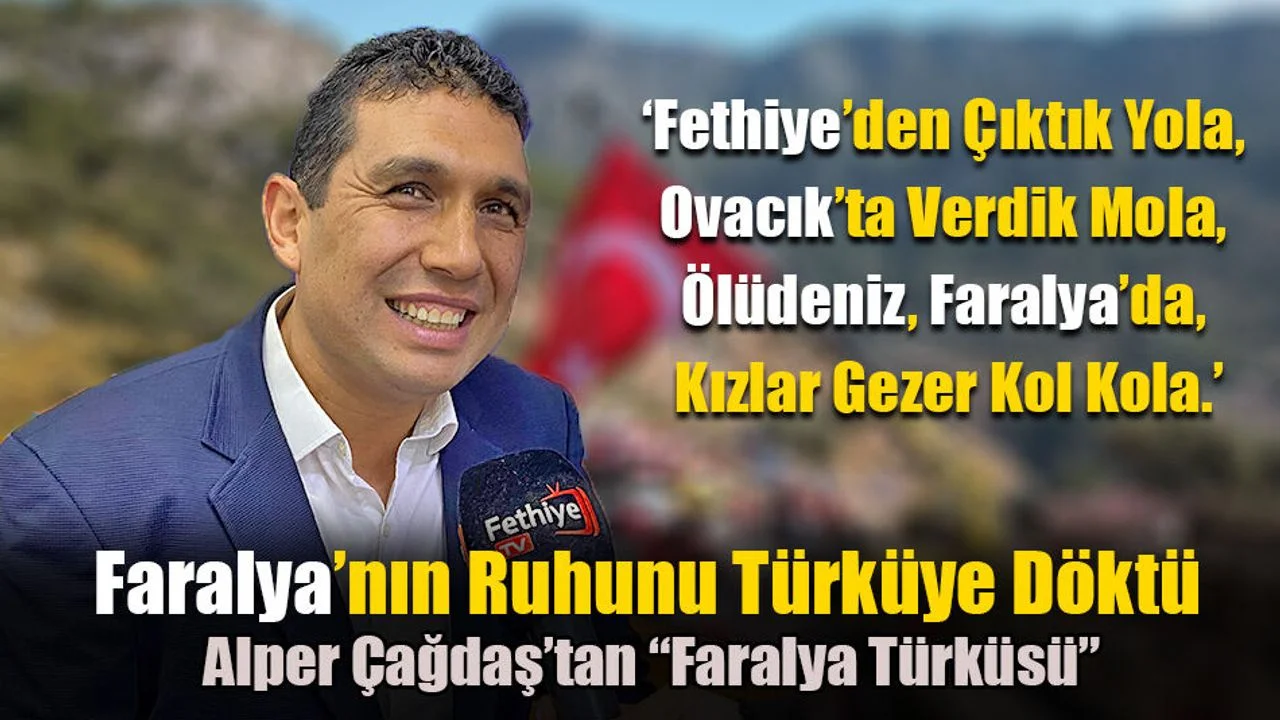 Faralya’nın Ruhunu Türküye Döktü