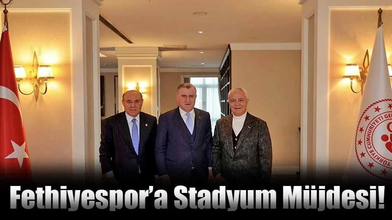 Fethiyespor’a Stadyum Müjdesi!