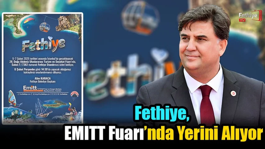 Fethiye EMITT Fuarı’nda Yerini Alıyor