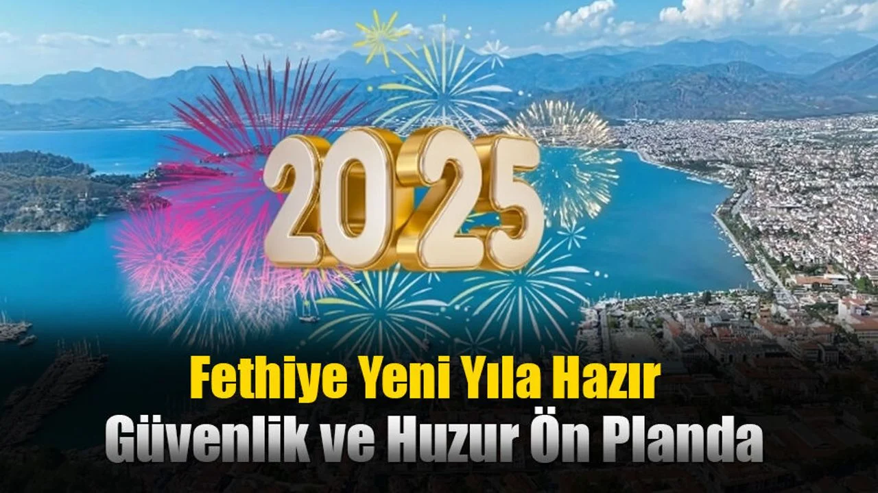 Fethiye Yeni Yıla Hazır