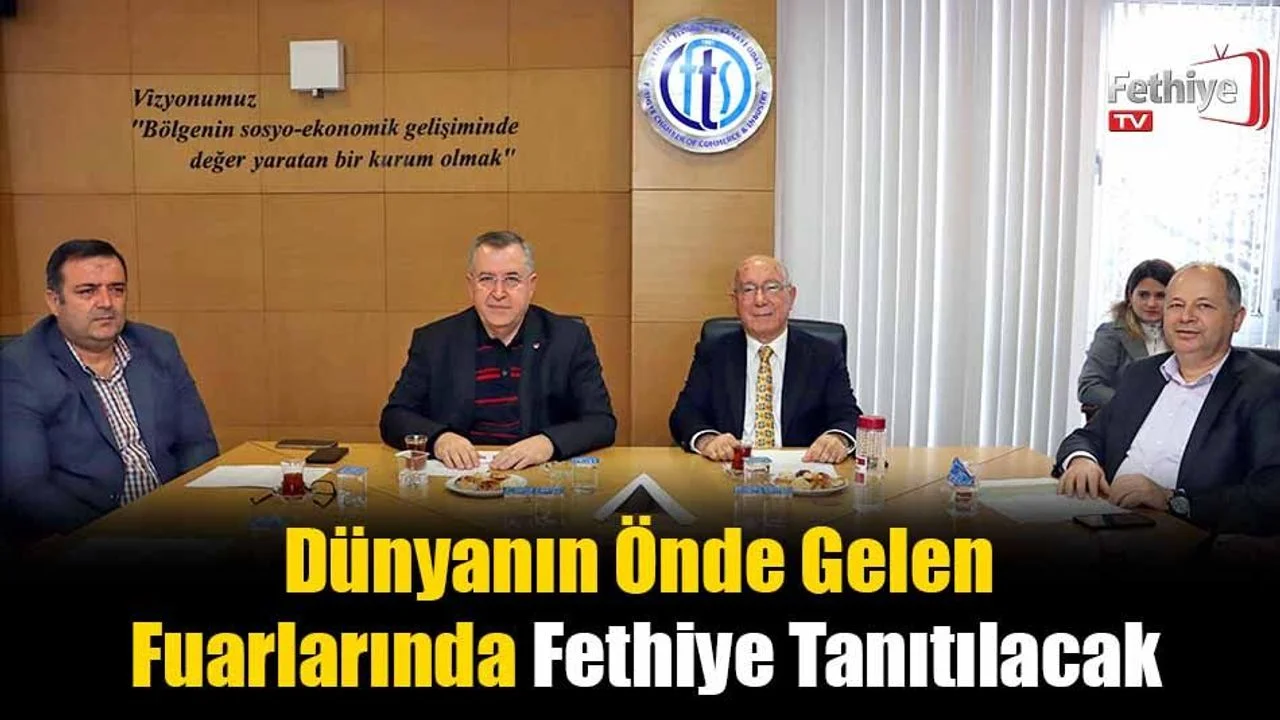 Dünyanın Önde Gelen Fuarlarında Fethiye Tanıtılacak