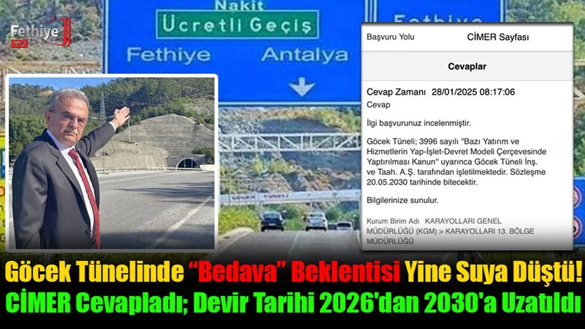 Göcek Tünelinde “Bedava” Beklentisi Yine Suya Düştü!