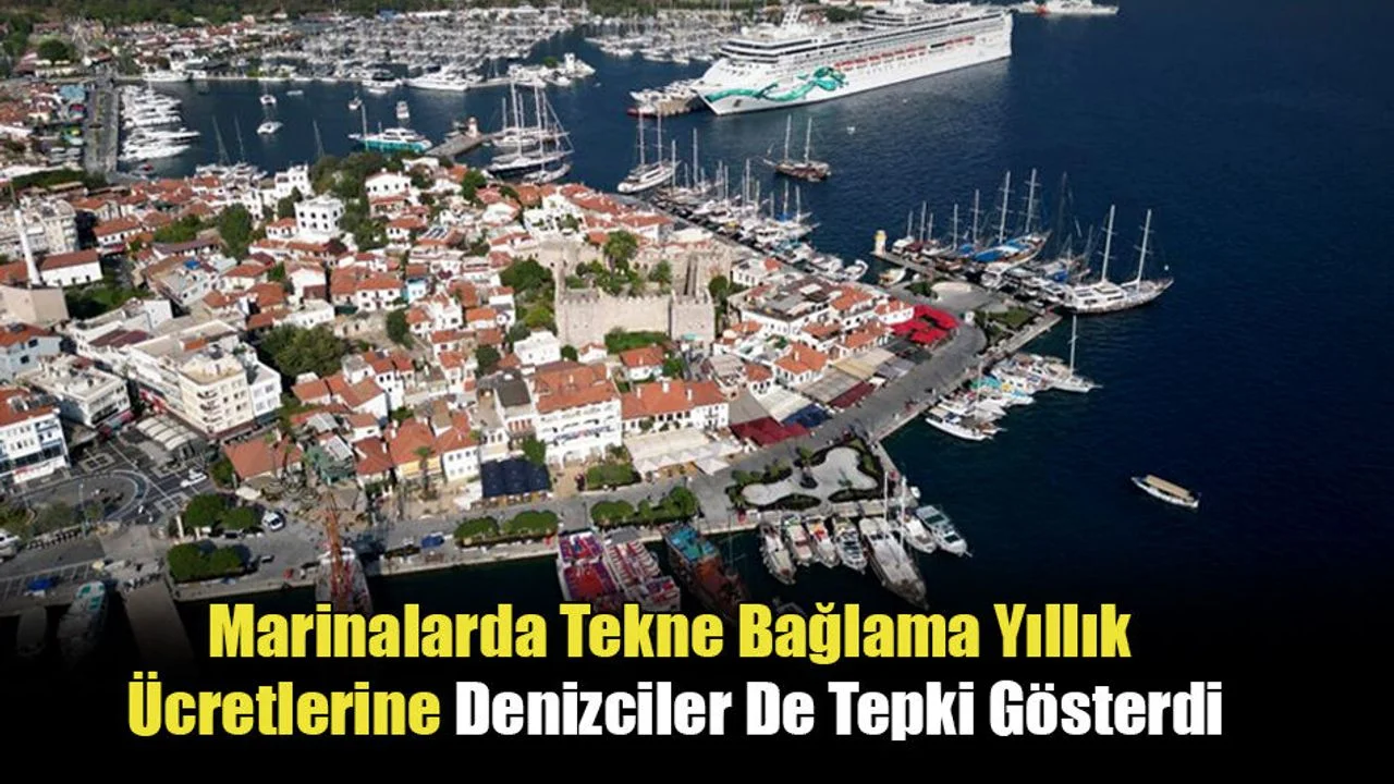Marinalarda Tekne Bağlama Yıllık Ücretlerine Denizciler De Tepki Gösterdi