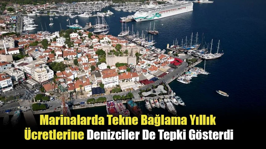 Marinalarda Tekne Bağlama Yıllık Ücretlerine Denizciler De Tepki Gösterdi