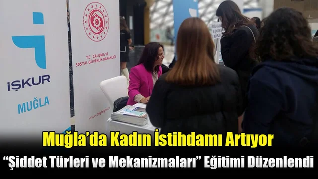 Muğla’da Kadın İstihdamı Artıyor