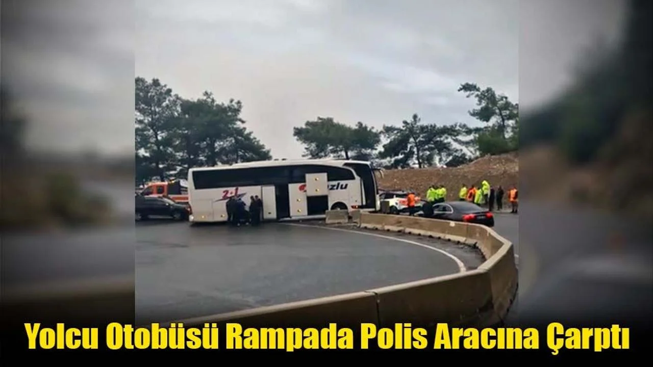 Yolcu Otobüsü Rampada Polis Aracına Çarptı