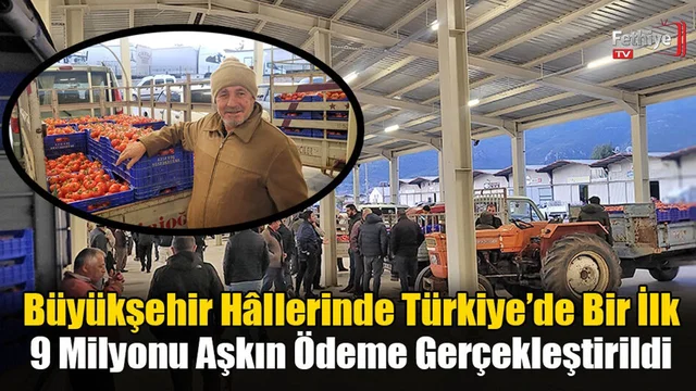 Büyükşehir Hâllerinde Türkiye’de Bir İlk