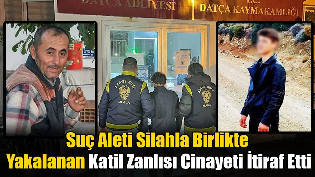 Datça'daki Cinayet Aydınlatıldı