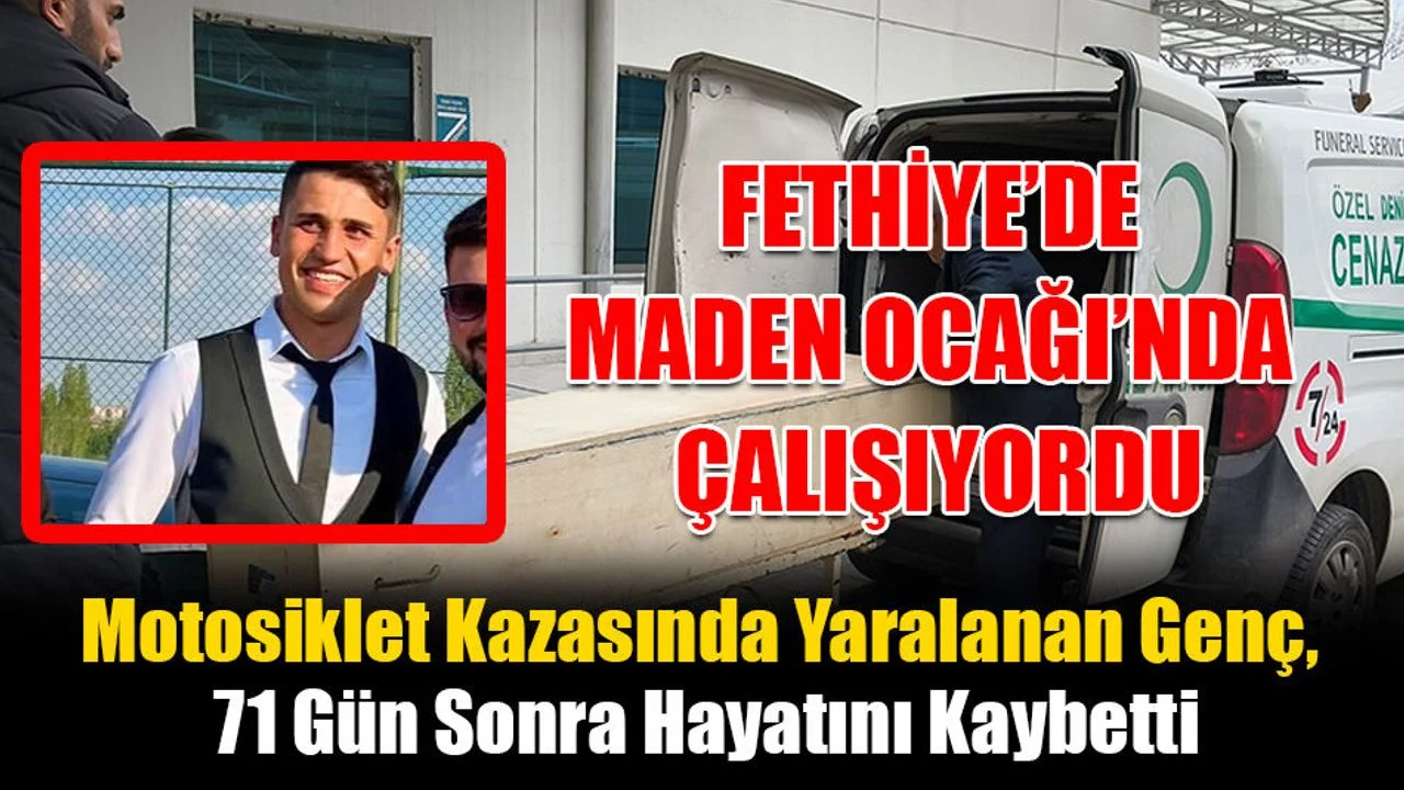 Motosiklet Kazasında Yaralanan Genç, 71 Gün Sonra Hayatını Kaybetti