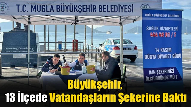 Büyükşehir, 13 İlçede Vatandaşların Şekerine Baktı
