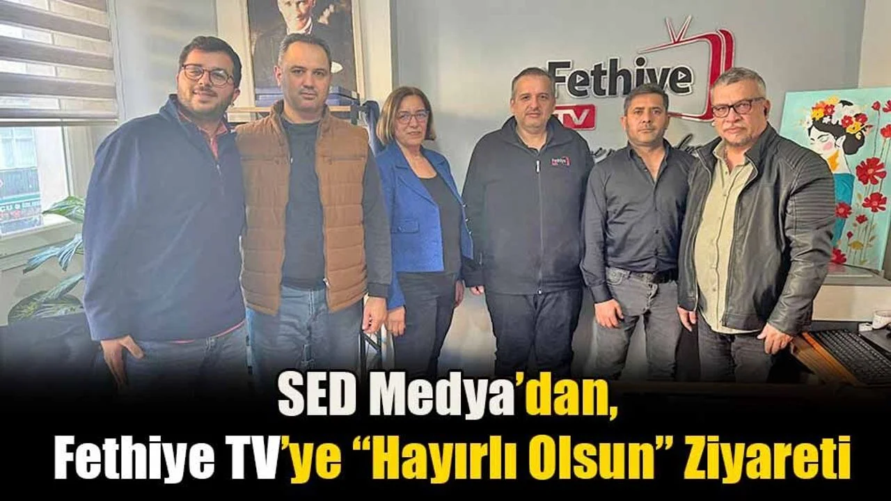 SED Medya’dan, Fethiye TV’ye “Hayırlı Olsun” Ziyareti