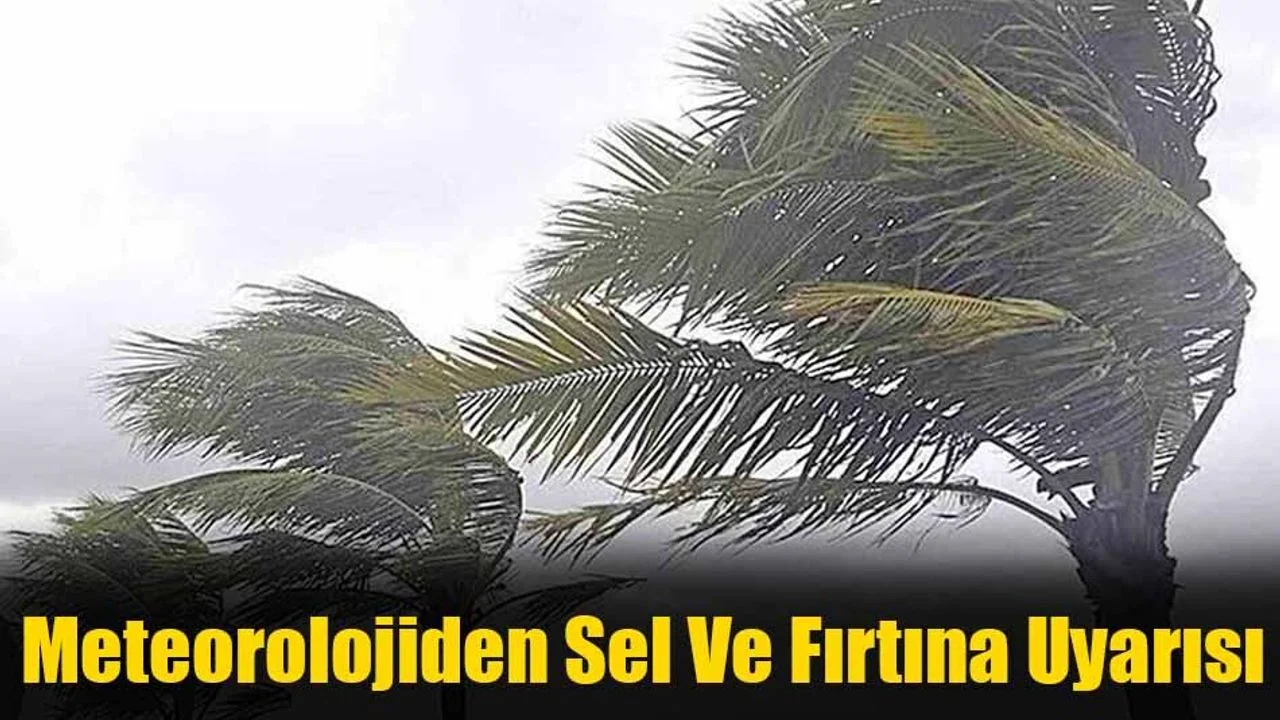 Meteorolojiden Sel Ve Fırtına Uyarısı