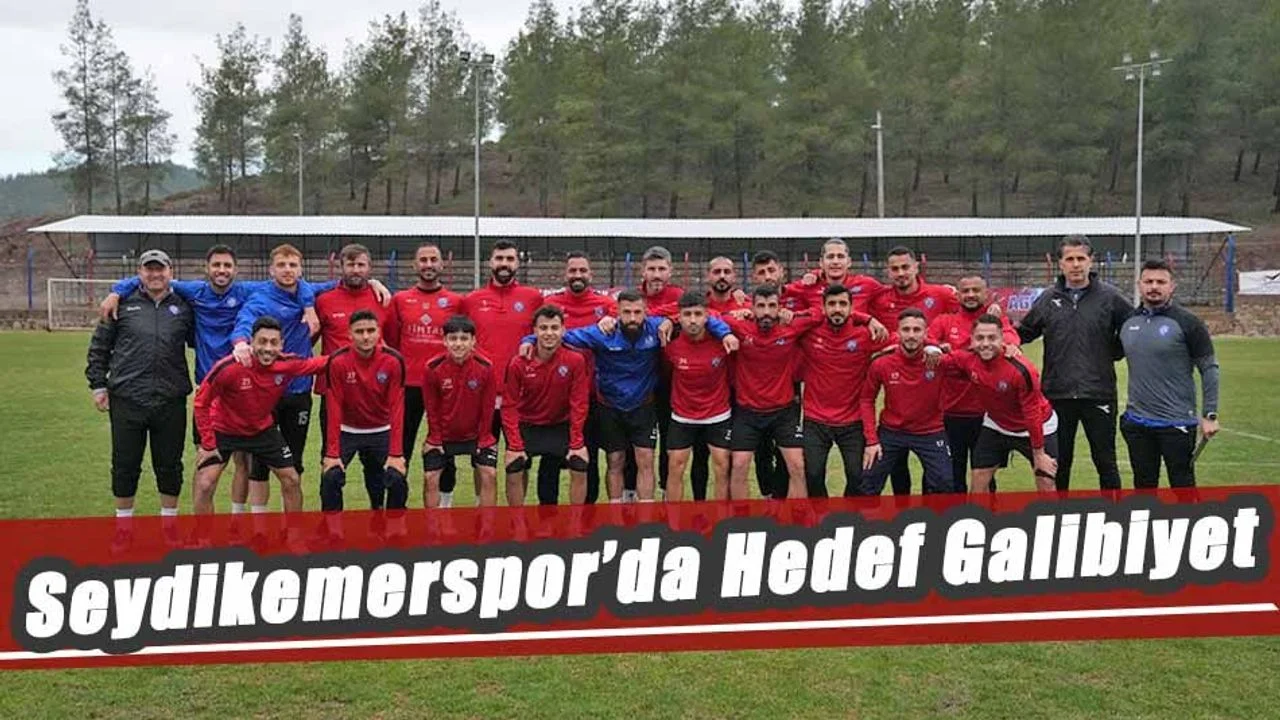 Seydikemerspor’da Hedef Galibiyet