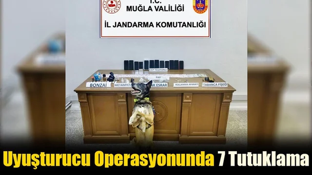 Uyuşturucu Operasyonunda 7 Tutuklama