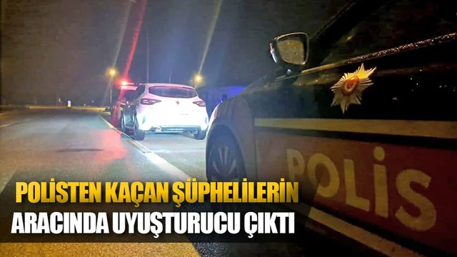 Polisten Kaçan Şüphelilerin Aracında Uyuşturucu Çıktı