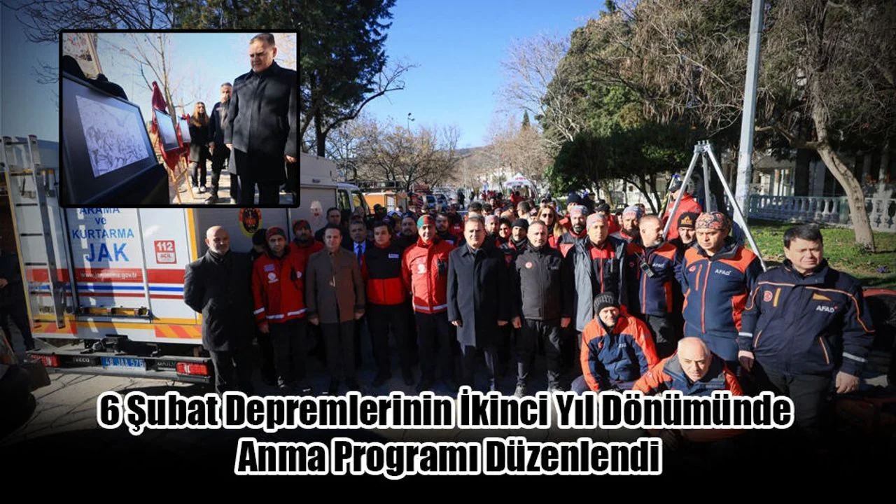 6 Şubat Depremlerinin İkinci Yıl Dönümünde Anma Programı Düzenlendi