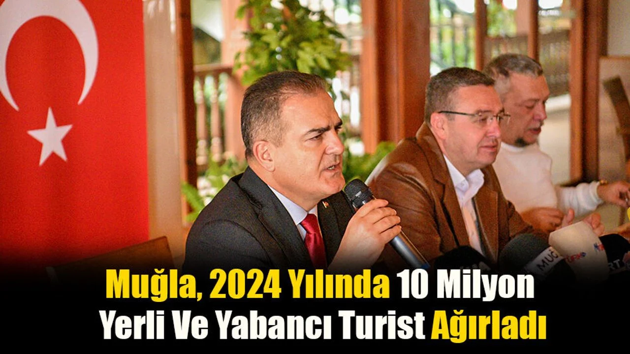 Muğla, Yerli Ve Yabancı 10 Milyon Turist Ağırladı