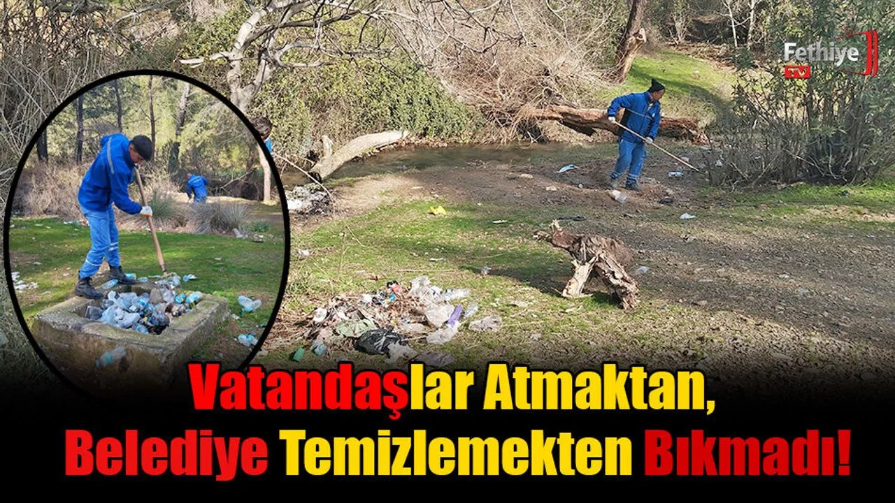 Vatandaşlar Atmaktan, Belediye Temizlemekten Bıkmadı!